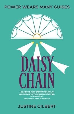 Daisy Chain (Gilbert Justine)(Paperback)