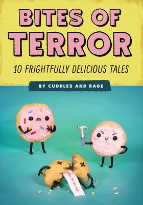 Bites of Terror: Ten Frightfully Delicious Tales (Reed Liz)(Paperback)