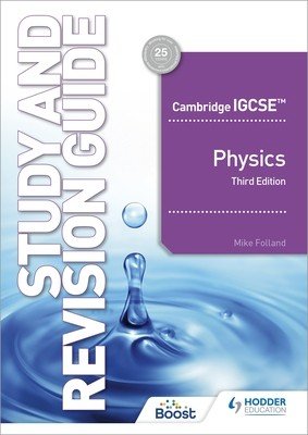 Cambridge Igcse(tm) Physics Study and Revision Guide Third Edition (Mike Folland Catherine Jones)(Paperback)