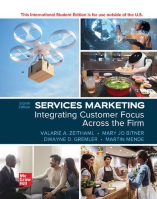 ISE Services Marketing: Integrating Customer Focus Across the Firm (Zeithaml Valarie)(Paperback / softback)