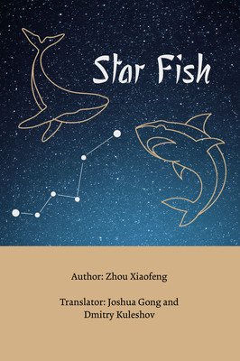 Star Fish (Xiaofeng Zhou)(Pevná vazba)