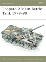 Leopard 2 Main Battle Tank 1979-98 (Jerchel Michael)(Paperback / softback)