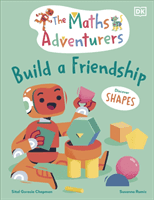 Maths Adventurers Build a Friendship - Discover Shapes (Gorasia Chapman Sital)(Pevná vazba)