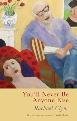 You'll Never Be Anyone Else (Clyne Rachael)(Paperback)