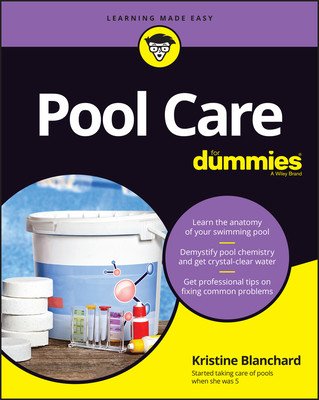 Pool Care for Dummies (Blanchard Kristine)(Paperback)