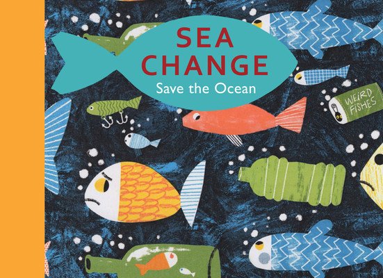 Sea Change - Save the Ocean(Pevná vazba)