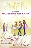 Cocktails For Three (Wickham Madeleine)(Paperback / softback)