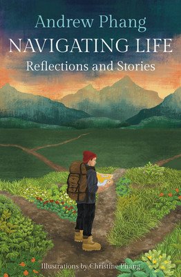 Navigating Life: Reflections and Stories (Phang Andrew)(Paperback)