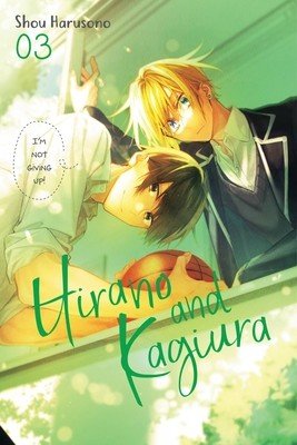 Hirano and Kagiura, Vol. 3 (Manga): Volume 3 (Harusono Shou)(Paperback)