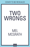 Two Wrongs (McGrath Mel)(Pevná vazba)