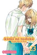 Kimi Ni Todoke: From Me to You, Vol. 23, 23 (Shiina Karuho)(Paperback)