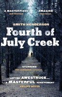 Fourth of July Creek (Henderson Smith)(Paperback / softback)