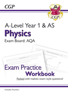 A-Level Physics: AQA Year 1 & AS Exam Practice Workbook - includes Answers (CGP Books)(Paperback / softback)