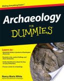 Archaeology for Dummies (White Nancy Marie)(Paperback)