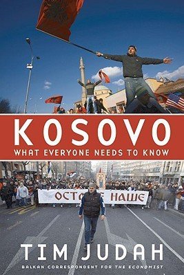 Kosovo: What Everyone Needs to Know(r) (Judah Tim)(Paperback)