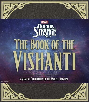 Doctor Strange: The Book of the Vishanti: A Magical Exploration of the Marvel Universe (Marvel Entertainment)(Pevná vazba)