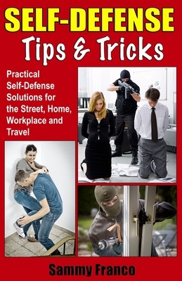 Self Defense Tips and Tricks (Franco Sammy)(Paperback)