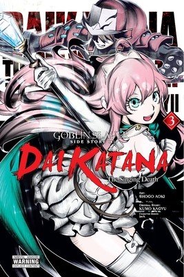 Goblin Slayer Side Story II: Dai Katana, Vol. 3 (Manga) (Kagyu Kumo)(Paperback)