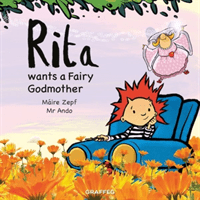 Rita wants a Fairy Godmother (Zepf Maire)(Paperback / softback)
