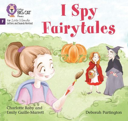 I Spy Fairytales - Foundations for Phonics (Guille-Marrett Emily)(Paperback / softback)
