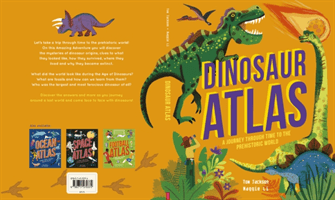 Dinosaur Atlas - A Journey Through Time to the Prehistoric World (Jackson Tom)(Pevná vazba)