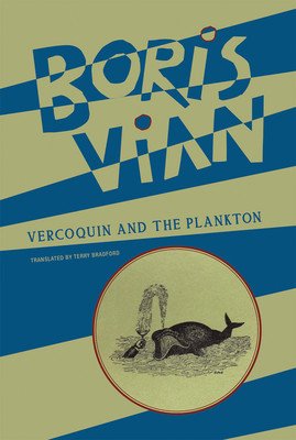 Vercoquin and the Plankton (Vian Boris)(Paperback)