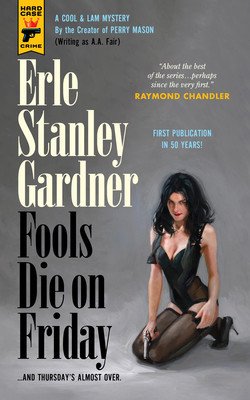 Fools Die on Friday (Gardener Erle Stanley)(Paperback)