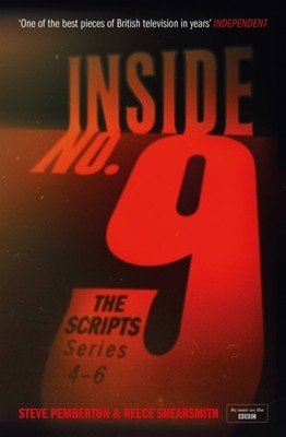 Inside No. 9: The Scripts Series 4-6 (Pemberton Steve)(Paperback)