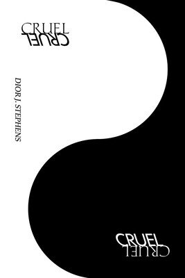 Cruel/Cruel (J. Stephens Dior)(Paperback)