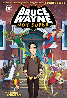 Bruce Wayne: Not Super (Gibbs Stuart)(Paperback)