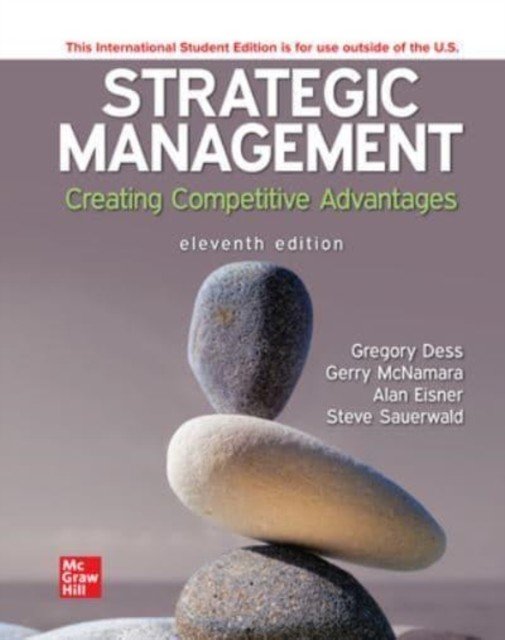 ISE Strategic Management: Creating Competitive Advantages (Dess Gregory)(Paperback / softback)