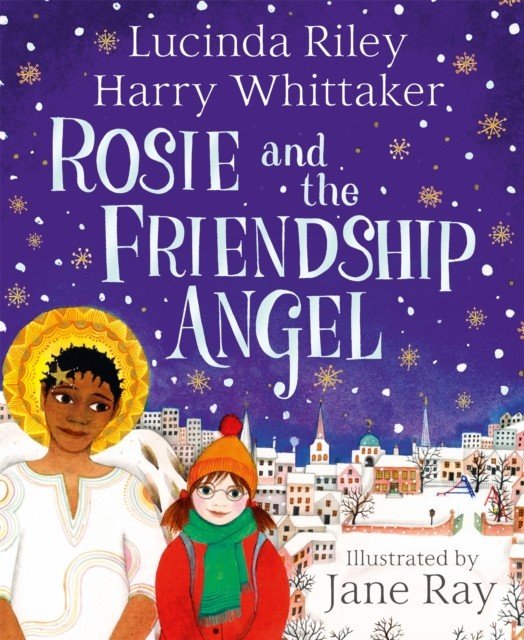 Rosie and the Friendship Angel (Riley Lucinda)(Pevná vazba)