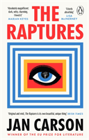 Raptures - 'Original and exciting, terrifying and hilarious' Sunday Times Ireland (Carson Jan)(Paperback / softback)