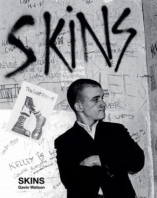 Skins: Gavin Watson (Watson Gavin)(Pevná vazba)