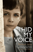 I Hid My Voice (Saniee Parinoush)(Paperback / softback)
