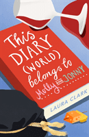 This Diary (World) Belongs to Molly and Jonny (Clark Laura)(Paperback / softback)