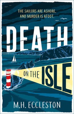 Death on the Isle (Ecclestone M. H.)(Paperback)