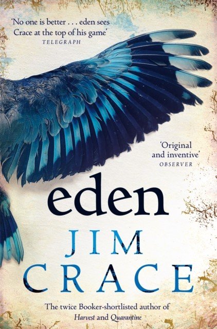 Eden (Crace Jim)(Paperback / softback)