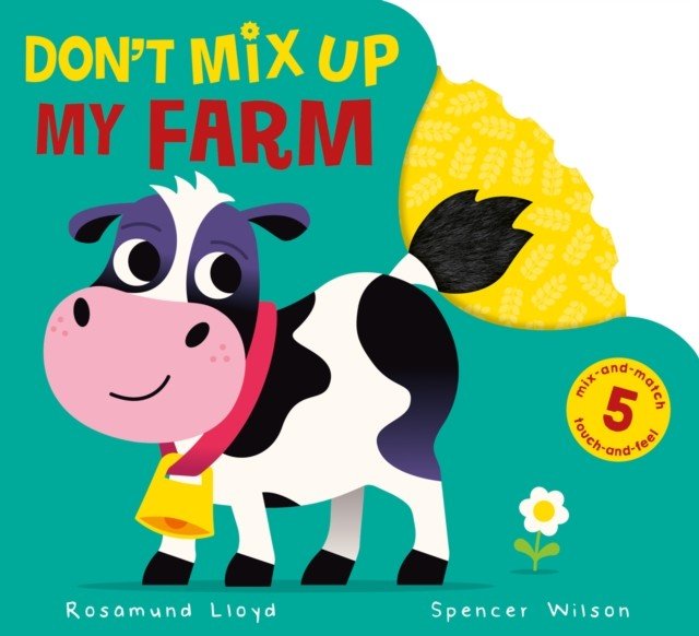Don't Mix Up My Farm (Lloyd Rosamund)(Board book)
