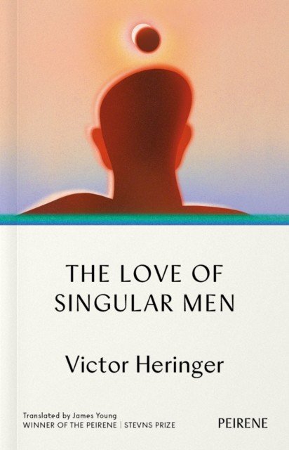Love of Singular Men (Heringer Victor)(Paperback / softback)