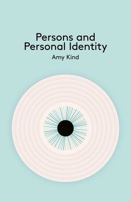 Persons and Personal Identity (Kind Amy)(Paperback)