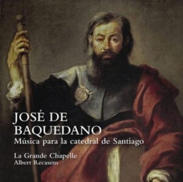 Jos De Baquedano: Msica Para La Catedral De Santiago (CD / Album)