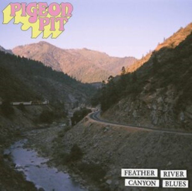 Feather River Canyon Blues (Pigeon Pit) (Vinyl / 12