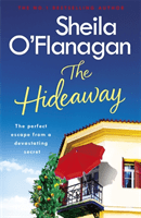 Hideaway - There's no escape from a shocking secret - from the No. 1 bestselling author (O'Flanagan Sheila)(Paperback / softback)