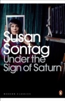 Under the Sign of Saturn - Essays (Sontag Susan)(Paperback / softback)