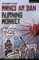 Burning Monkey: Mwnci ar Dan (Moore Williams Sera)(Paperback)