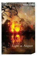 Light In August (Faulkner William)(Paperback / softback)