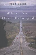 Where You Once Belonged (Haruf Kent)(Paperback / softback)