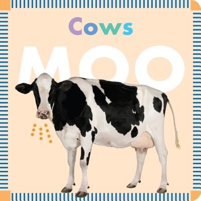 Cows Moo (Glaser Rebecca)(Board Books)