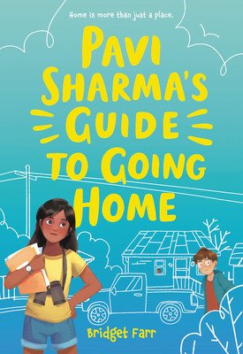Pavi Sharma's Guide to Going Home (Farr Bridget)(Paperback)